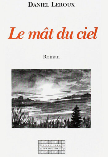 Le mât du ciel