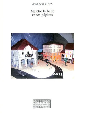 Maîche la belle et ses pépites