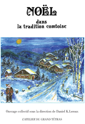 Noël dans la tradition comtoise