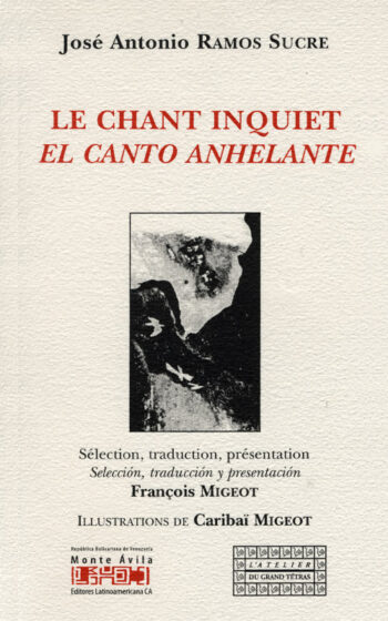 Le chant inquiet — El canto anhelante